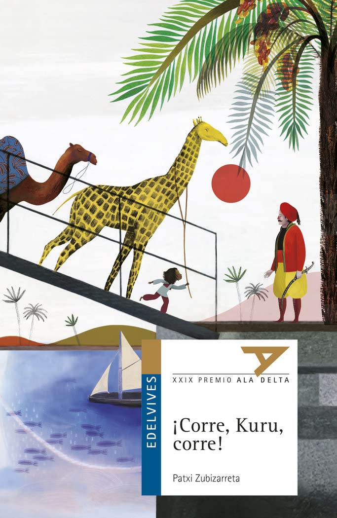 ¡Corre, Kuru, corre! (Ala Delta - Serie azul, Band 105) Non-fiction