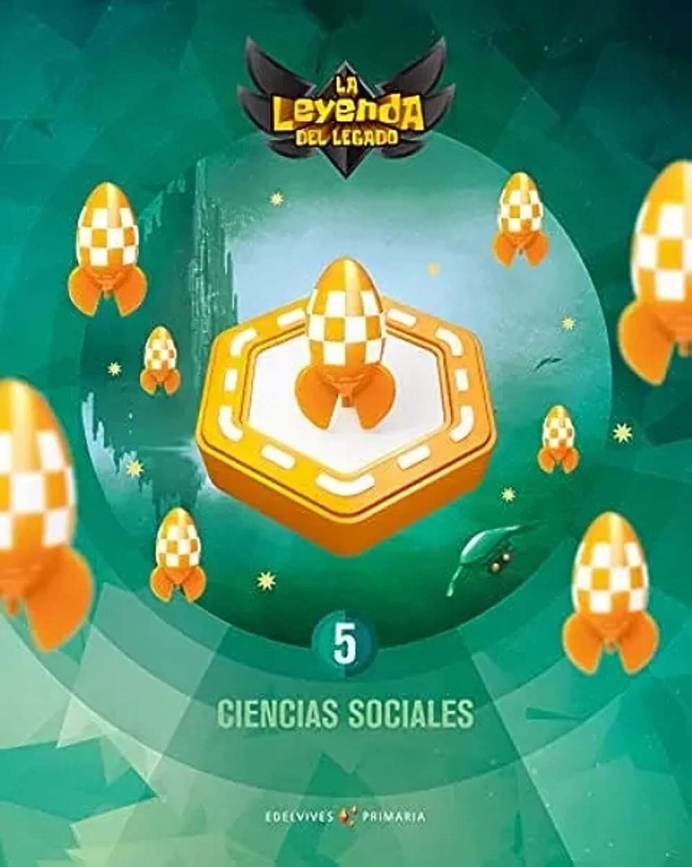 Proyecto: La leyenda del Legado. Ciencias sociales 5 book