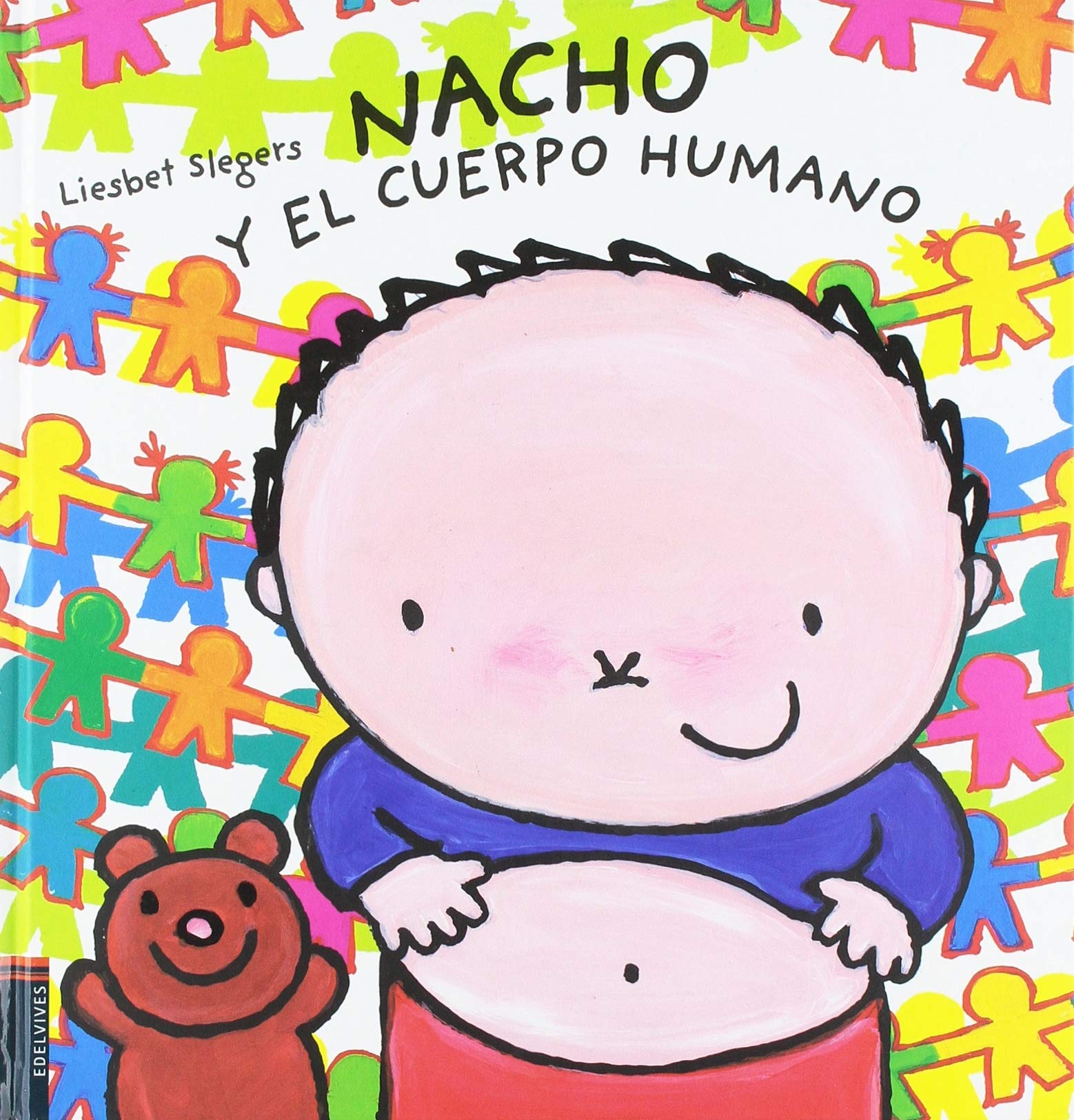Nacho y el cuerpo humano (Álbumes ilustrados) Social Sciences