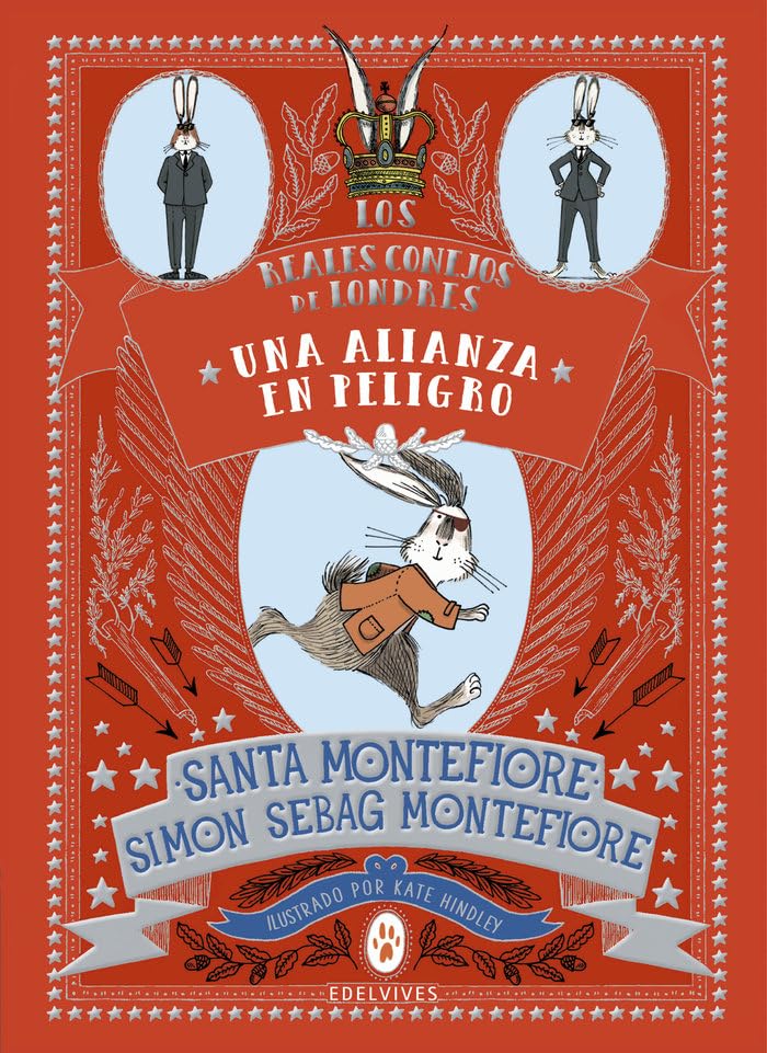 Una alianza en peligro (Los Reales Conejos de Londres, Band 2) Novels & Short Stories