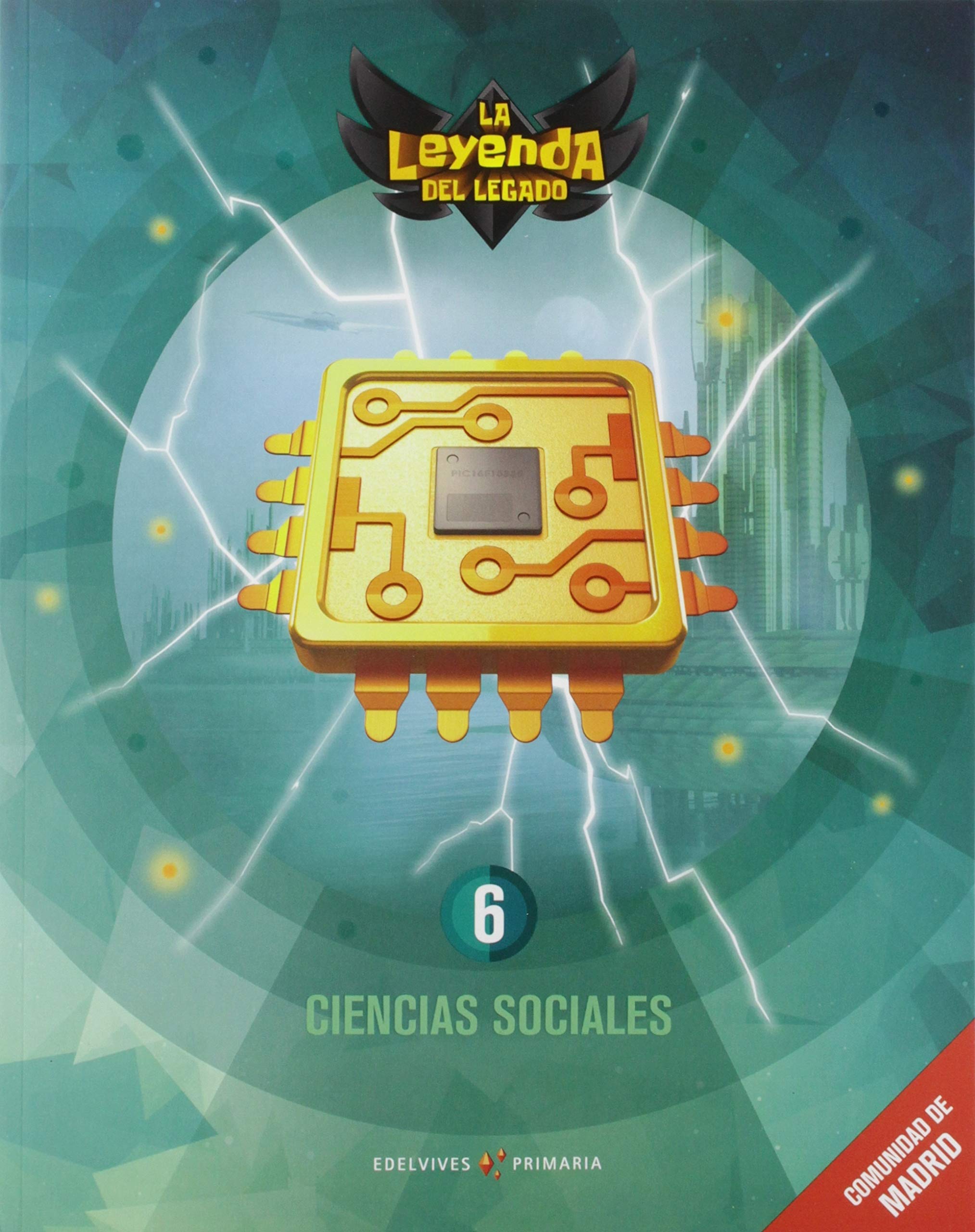 Proyecto: La leyenda del Legado. Ciencias Sociales 6. Comunidad de Madrid Non-fiction
