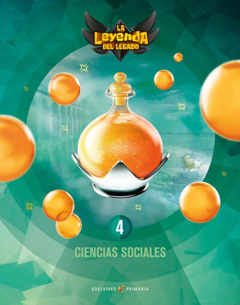 Proyecto: La leyenda del Legado. Ciencias Sociales 4 book
