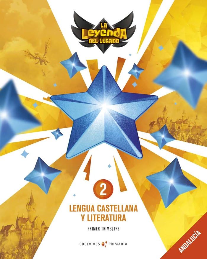 Proyecto: La leyenda del Legado. Lengua castellana y Literatura 2: Andalucía. Trimestres book