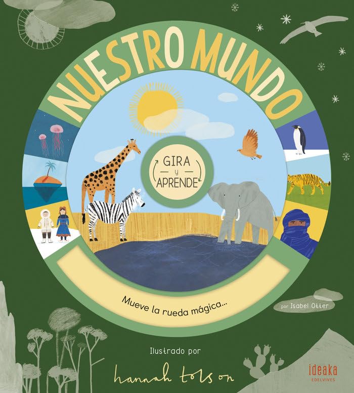 Nuestro mundo. Gira y aprende (Ideaka) Tiptoi & Games