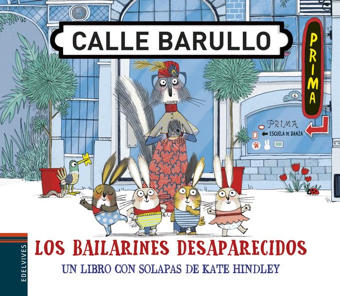 Los bailarines desaparecidos/ Prima's Missing Bunnies book