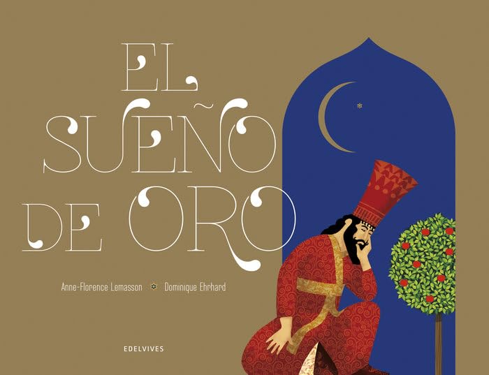 El sueño de oro (Álbumes ilustrados) Fairy Tales & Legends