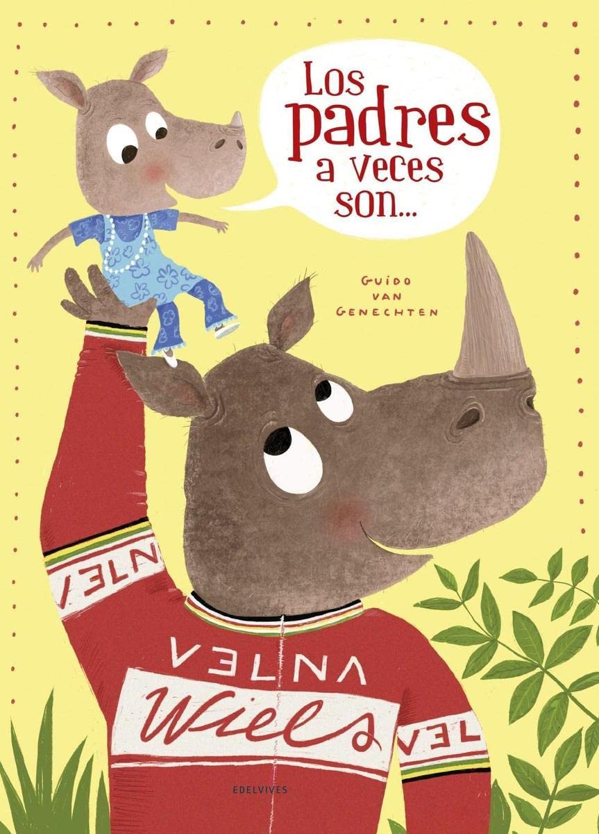 Los padres a veces son... (Álbumes ilustrados) Non-fiction