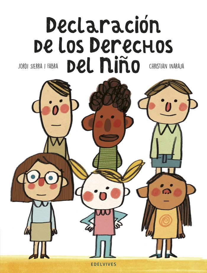 Declaración de los Derechos del Niño: 60º aniversario (Álbumes ilustrados) Non-fiction