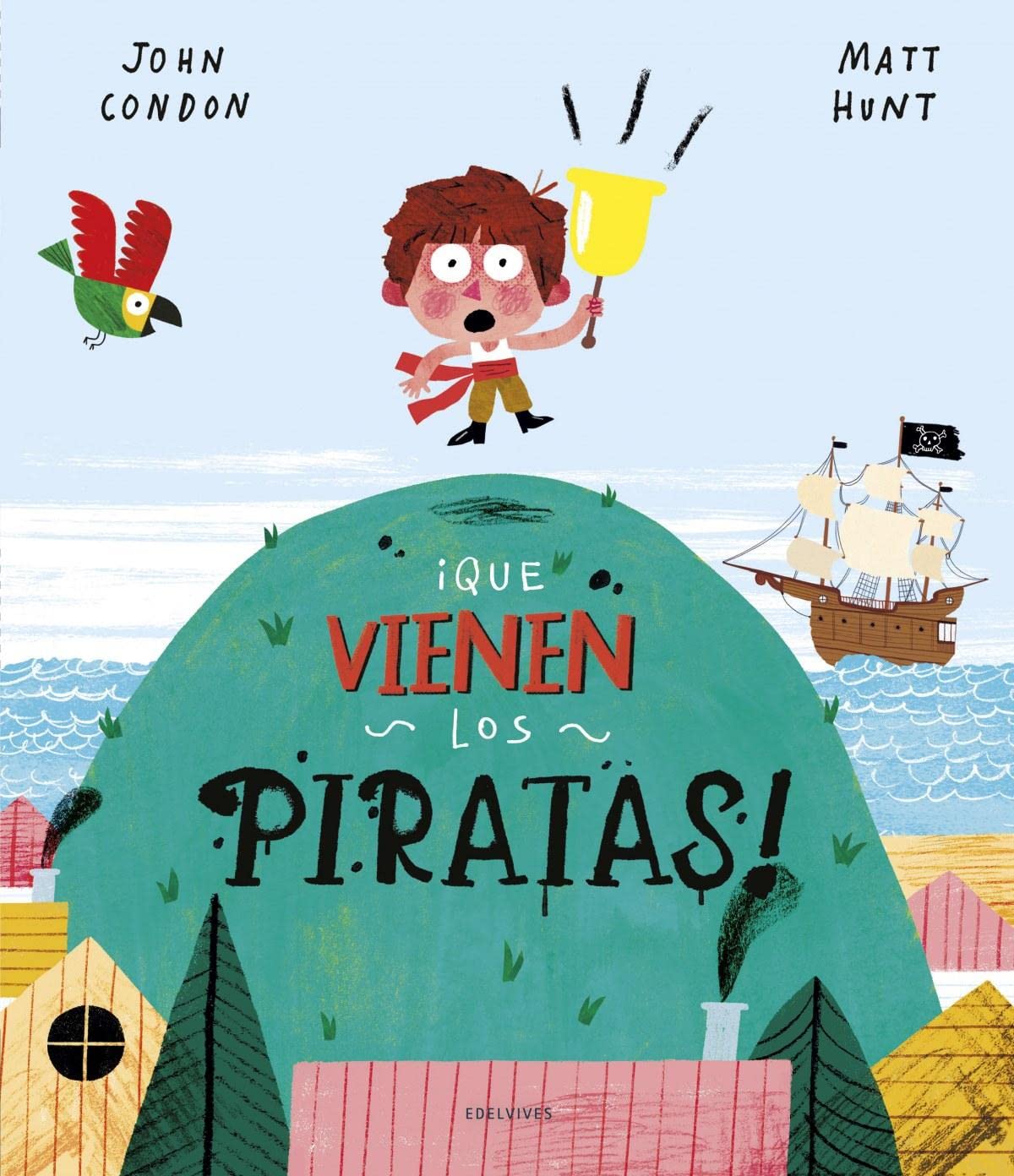 ¡Que vienen los piratas! (Álbumes ilustrados) Humour & Satire