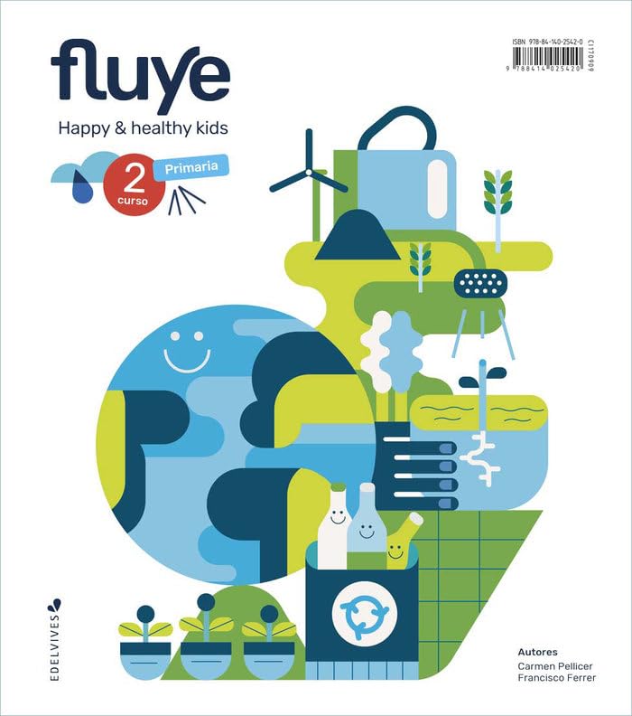 Proyecto Fluye - 2 curso Primaria: Happy and healthy kids book