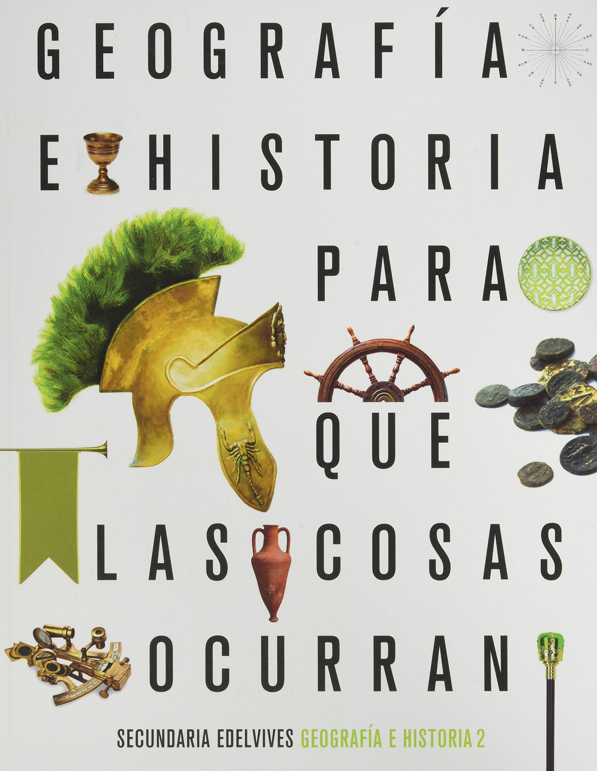 Proyecto: Para que las cosas ocurran - Geografía e Historia 2 book