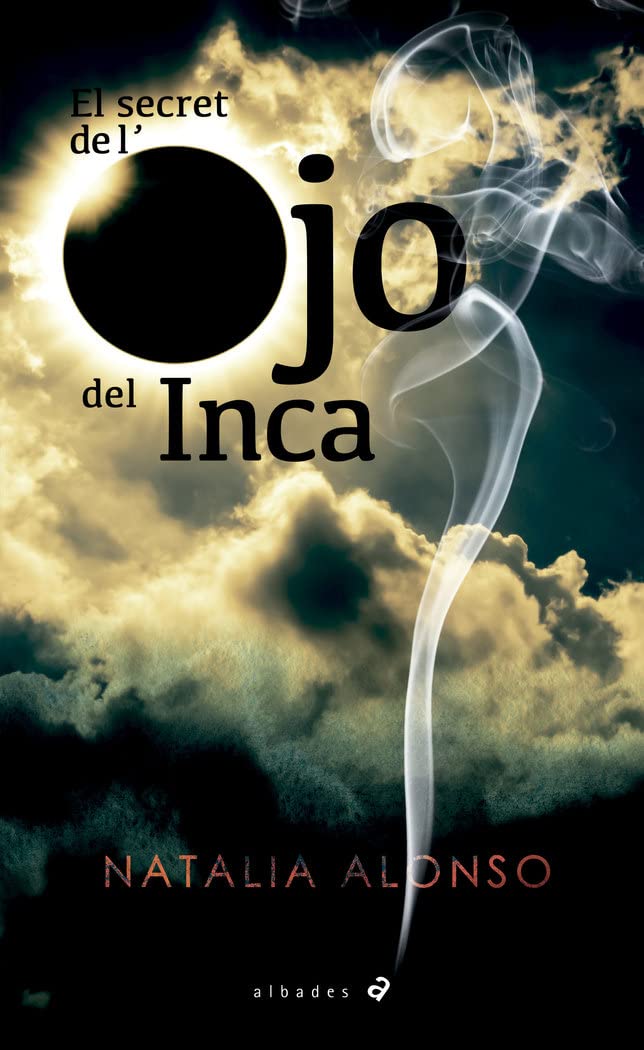 El secret de l'Ojo del Inca book