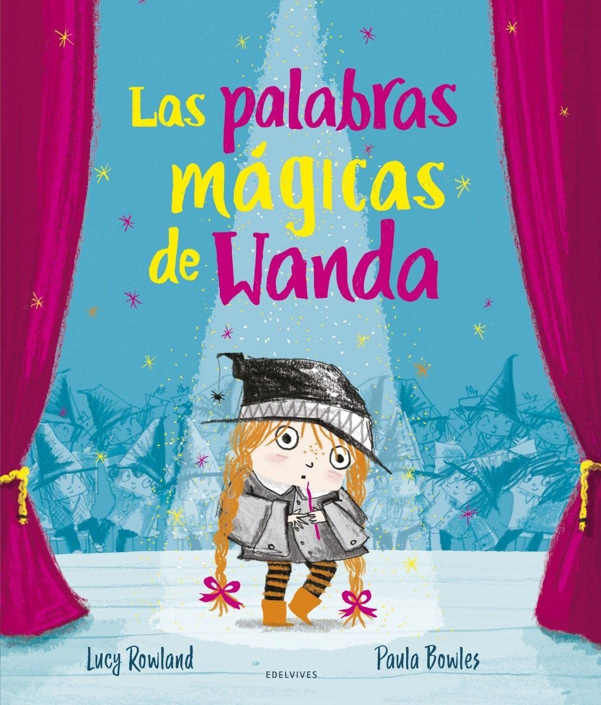 Las palabras mágicas de Wanda/ Wanda's Words Got Stuck book