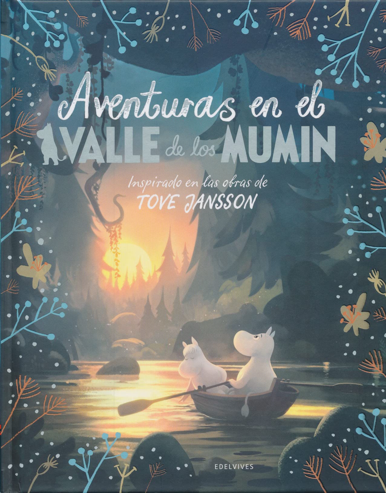 Aventuras en el Valle de los Mumin: Inspirado en las obras de Tove Jansson (Álbumes ilustrados) Fairy Tales & Legends