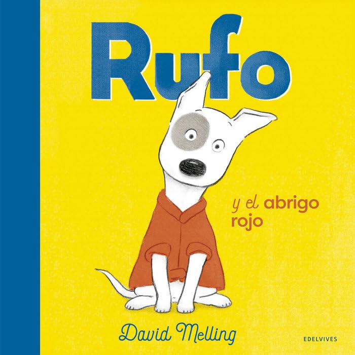 Rufo y el abrigo rojo (Álbumes ilustrados) Non-fiction