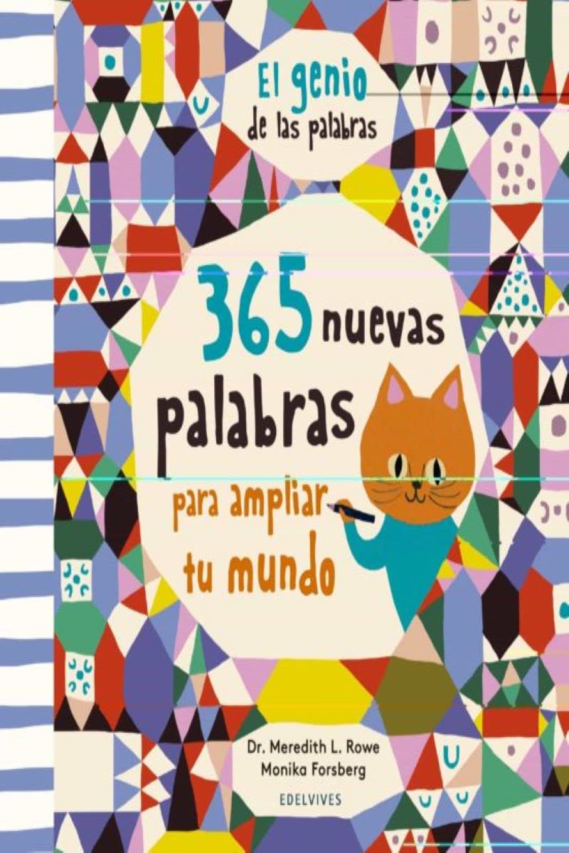 El genio de las palabras: 365 nuevas palabras para ampliar tu mundo (Álbumes ilustrados) Non-fiction