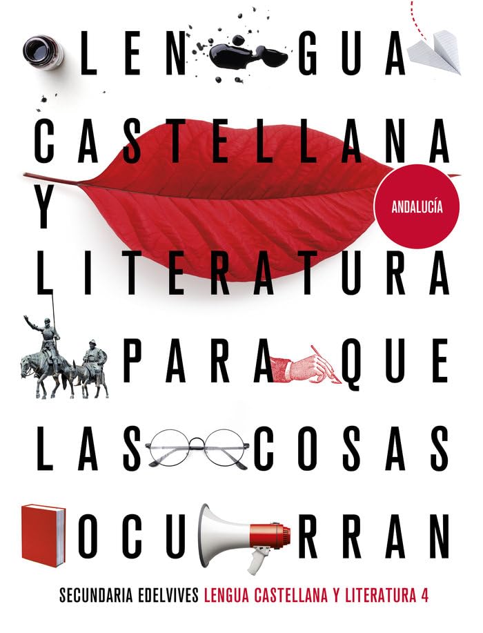 Proyecto: Para que las cosas ocurran - Lengua Castellana y Literatura 4. Ed. Andalucía book