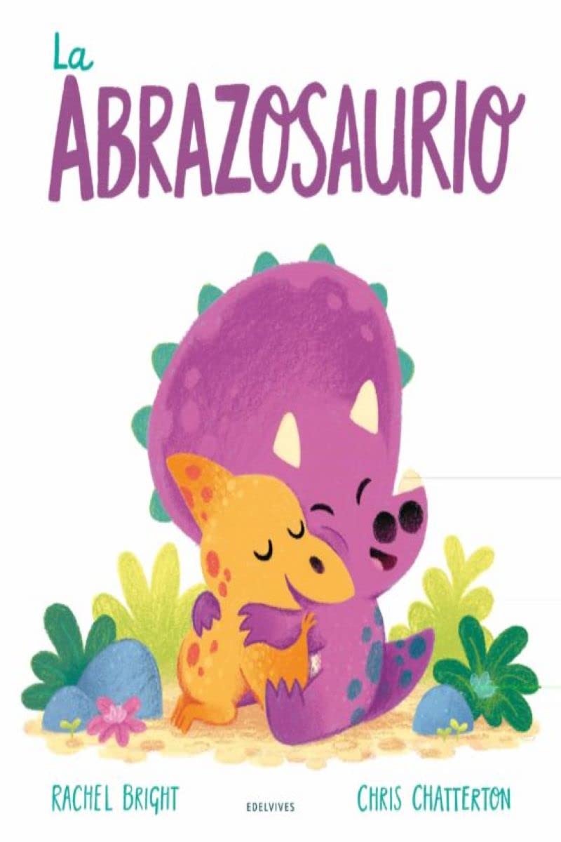 La abrazosaurio (Álbumes ilustrados) Non-fiction