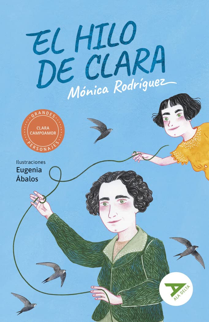 El hilo de Clara (Ala Delta - Serie Verde, Band 136) Business, Finance & Career