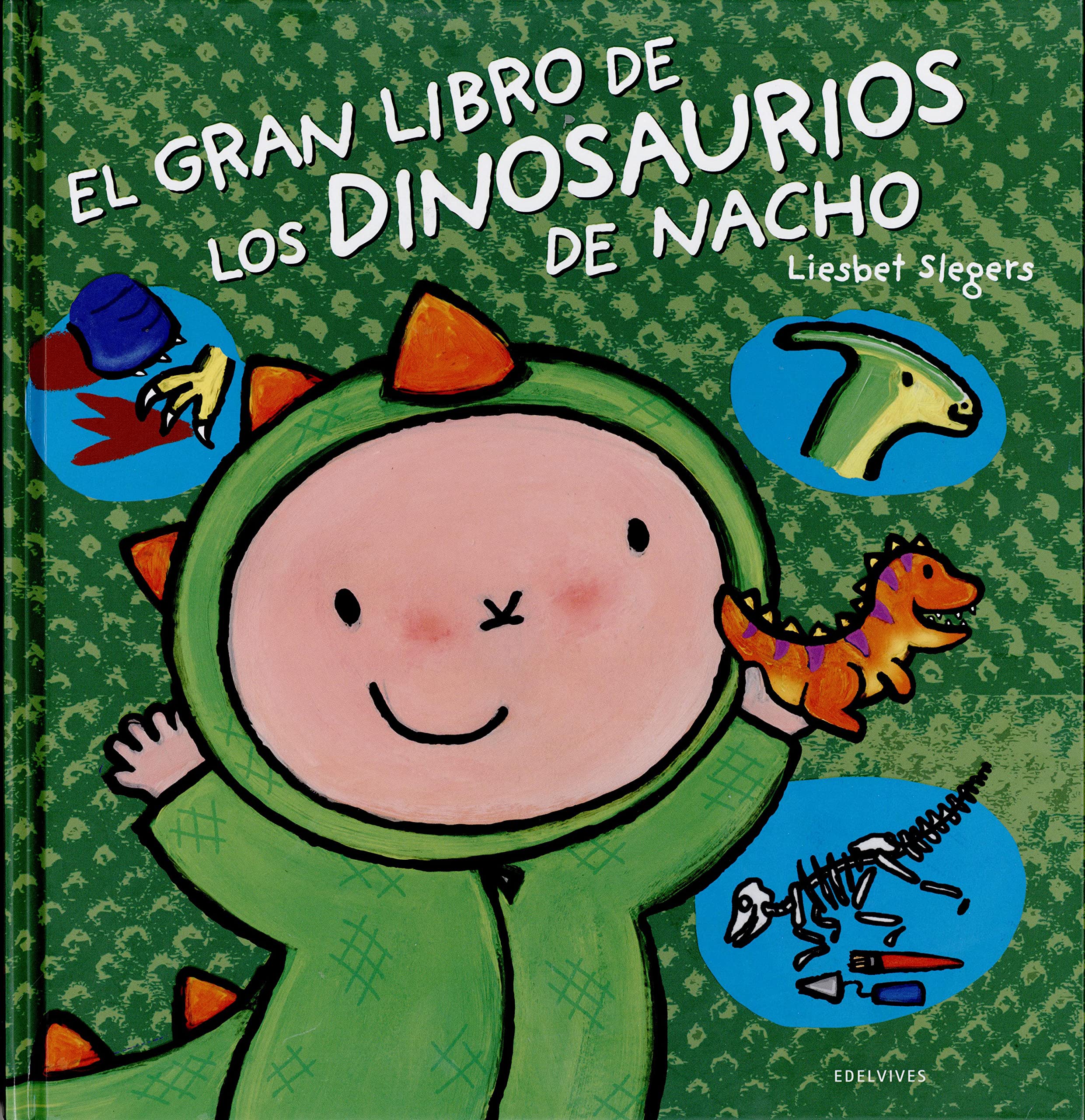 El Gran Libro de Los Dinosaurios de Nacho Non-fiction