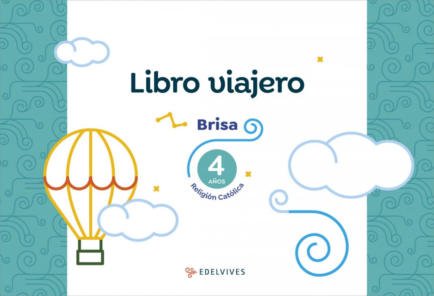 Proyecto Brisa - 4 años : Religión Católica Books
