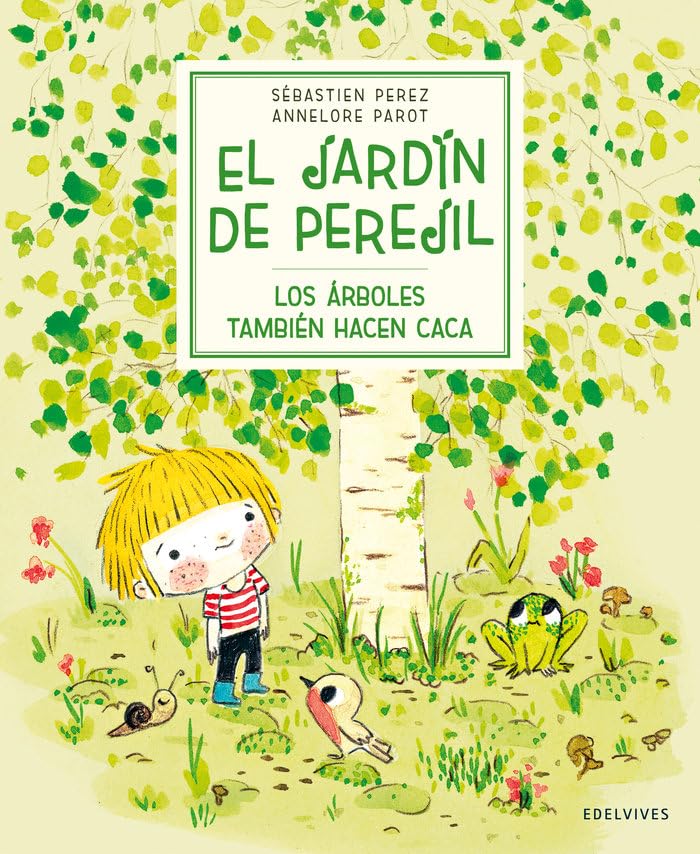 Los árboles también hacen caca / Trees Also Poop book