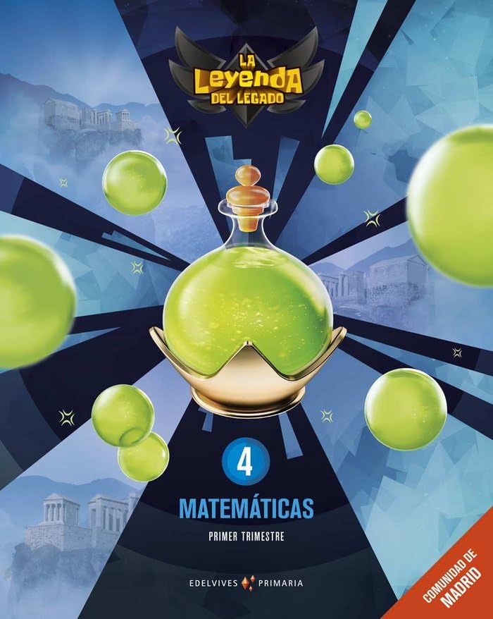 Proyecto: La leyenda del Legado. Matemáticas 4. Comunidad de Madrid. Trimestres Non-fiction