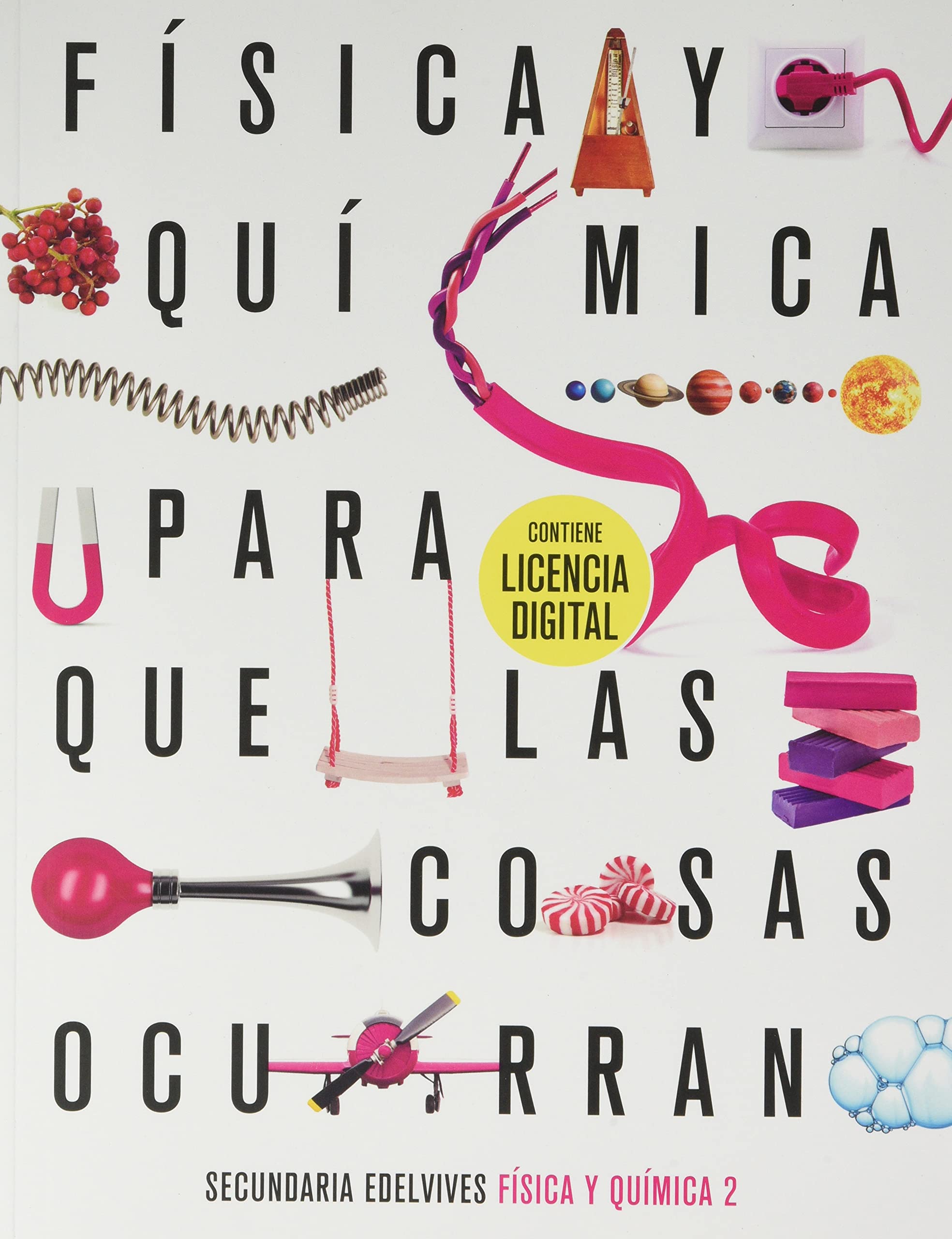 Proyecto: Para que las cosas ocurran - Física y Química 2 book