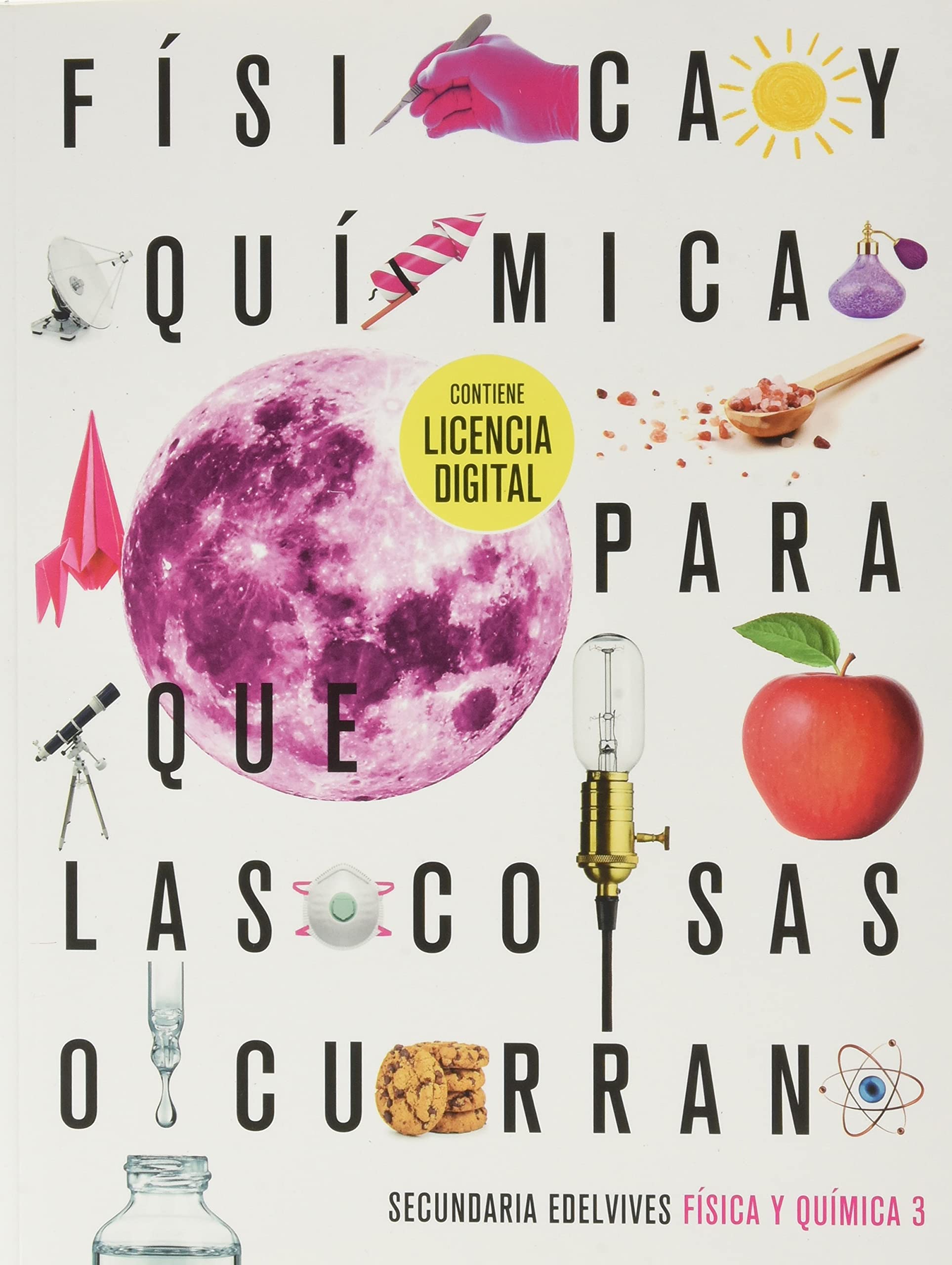Proyecto: Para que las cosas ocurran - Física y Química 3 Books