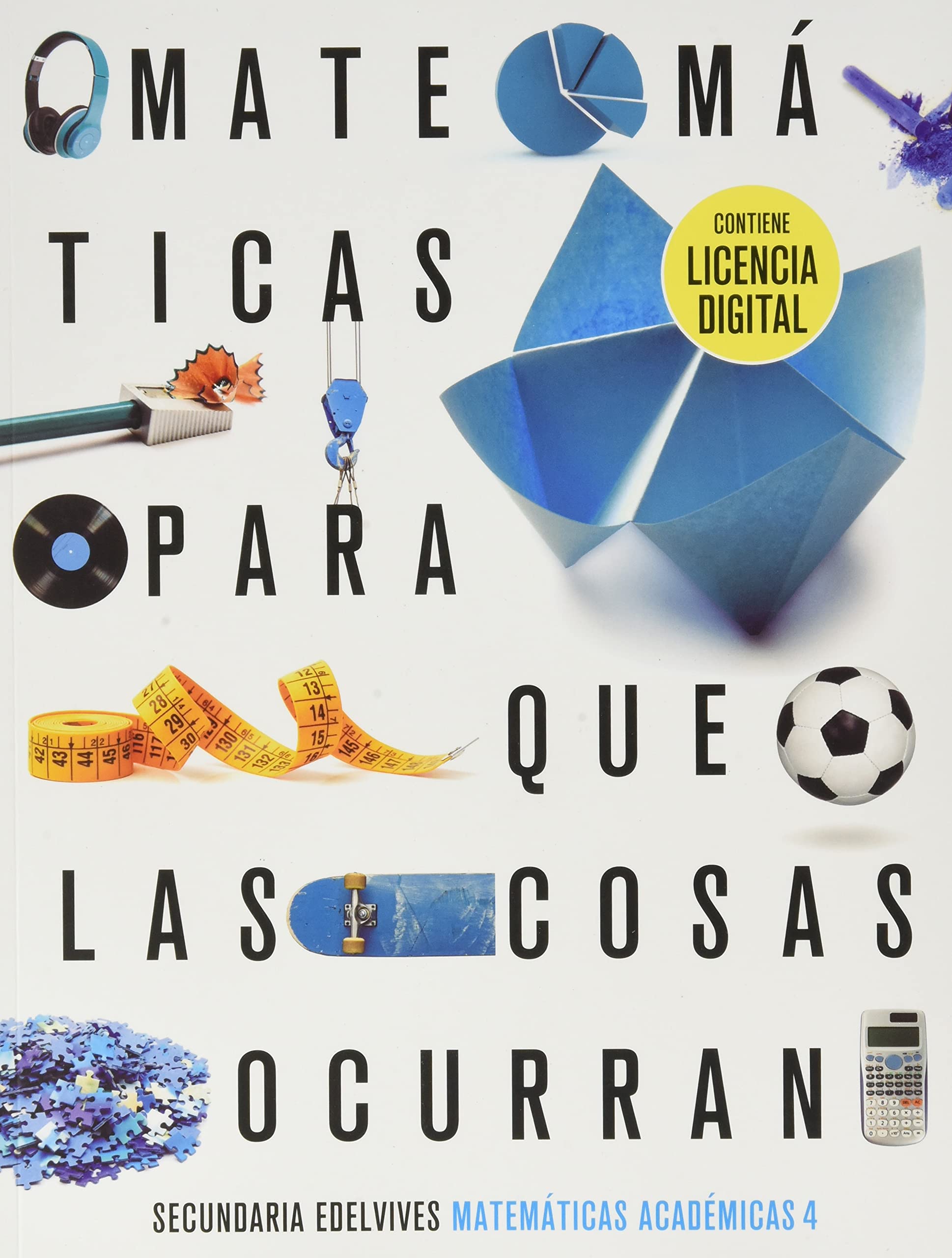 Proyecto: Para que las cosas ocurran - Matemáticas orientadas a las Enseñanzas Académicas 4 book