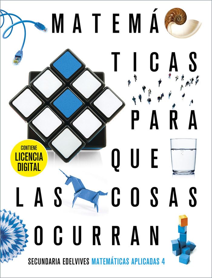 Proyecto: Para que las cosas ocurran - Matemáticas orientadas a las Enseñanzas Aplicadas 4 book
