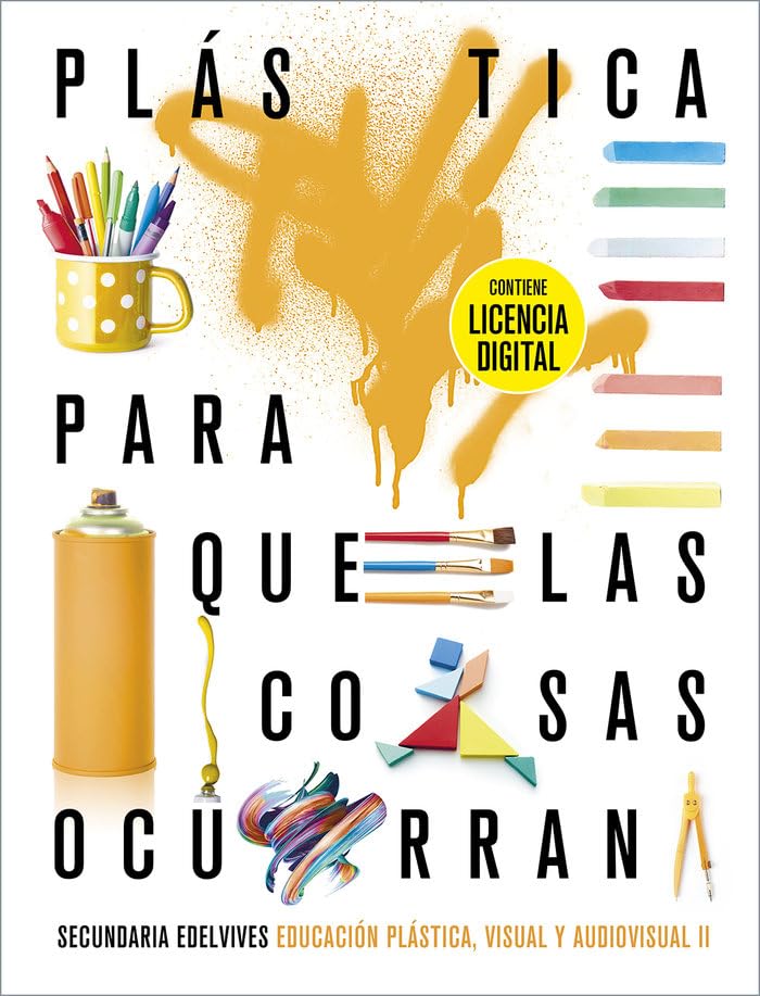 Proyecto: Para que las cosas ocurran - Educación Plástica, Visual y Audiovisual II book