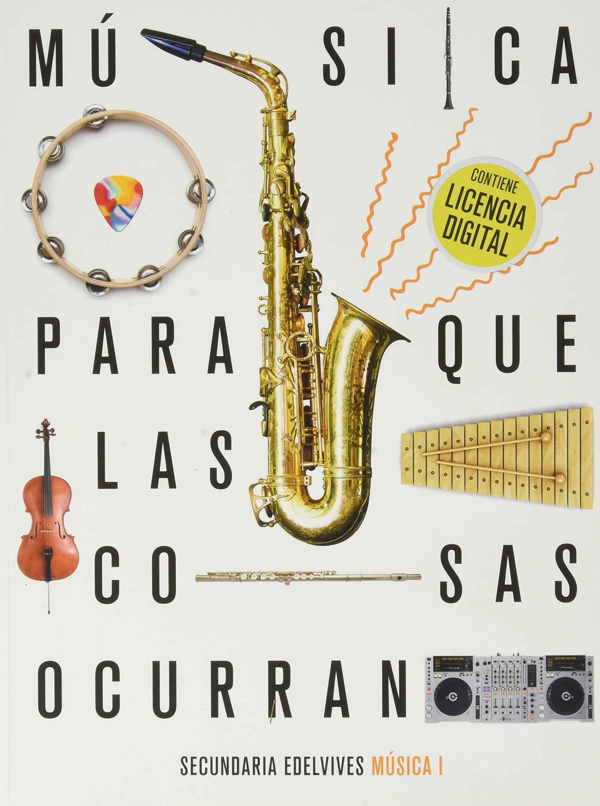 Proyecto: Para que las cosas ocurran - Música I book