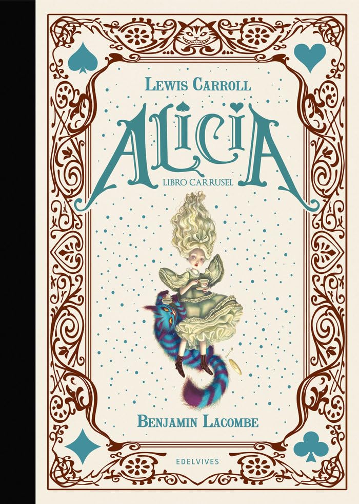 Alicia. Libro carrusel (Álbumes ilustrados) Fairy Tales & Legends