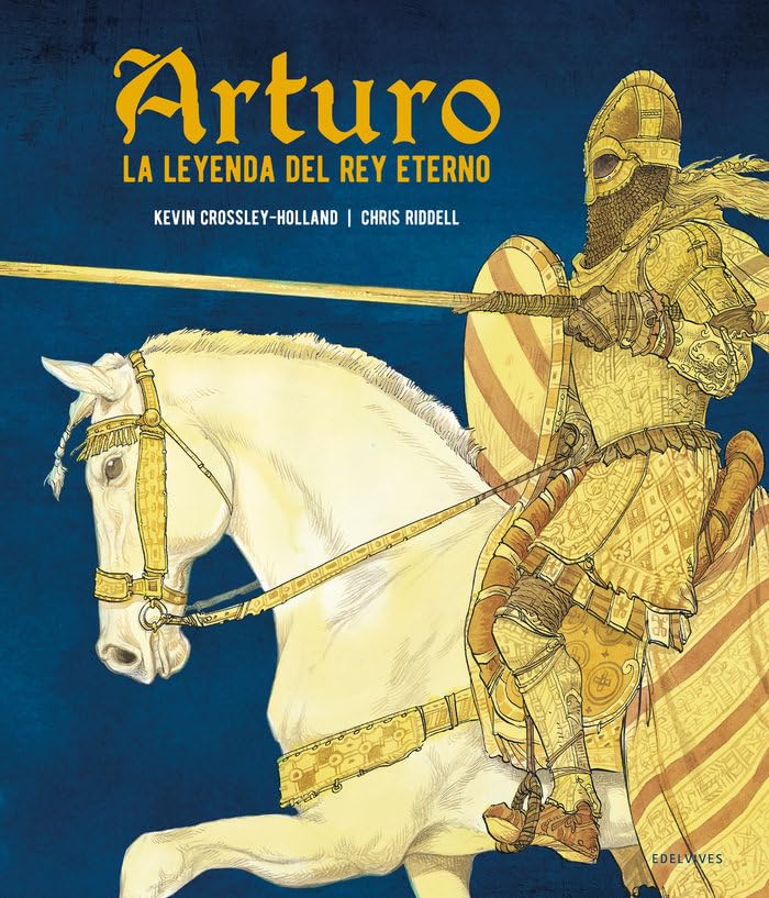 Arturo. La leyenda del rey eterno (Álbumes ilustrados) Fiction