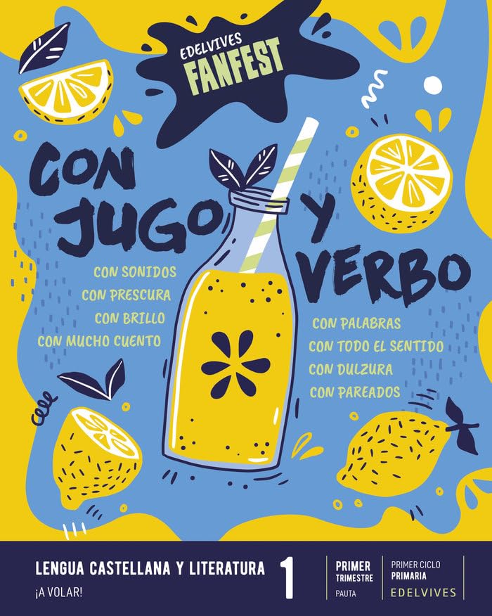 Proyecto: FanFest. Lengua castellana y Literatura 1 - Opción B: ¡A volar!. Pauta. Trimestres Study Guides