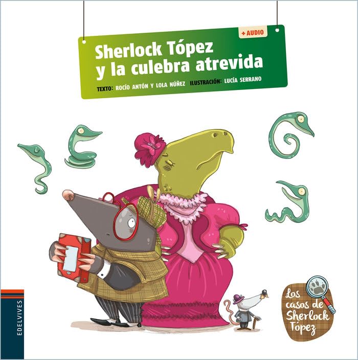 Sherlock Tópez y la culebra atrevida book
