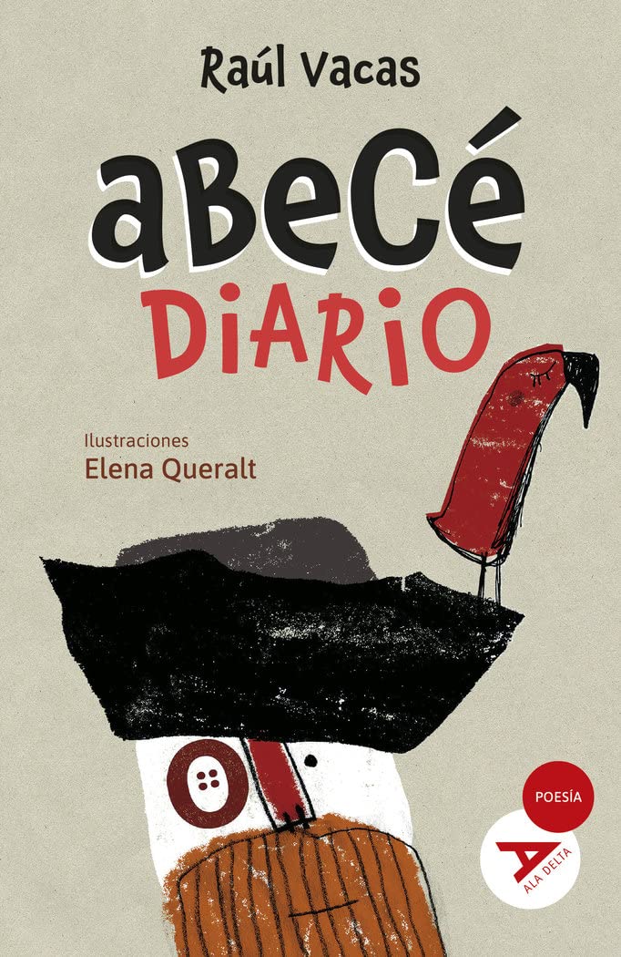 Abecé diario (Ala Delta - Serie Roja, Band 67) Non-fiction