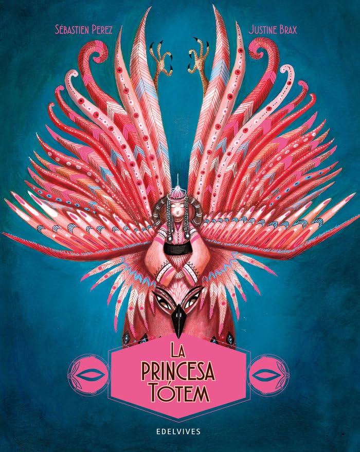 La princesa Tótem (Álbumes ilustrados) Children's books