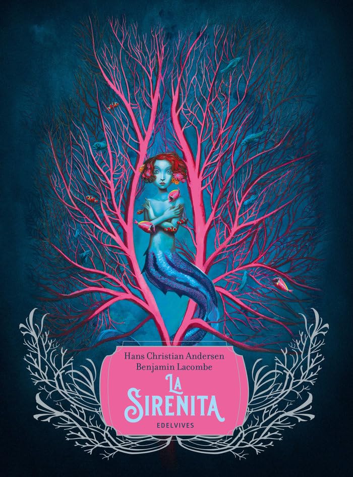 La Sirenita (Clásicos ilustrados) Fairy Tales & Legends