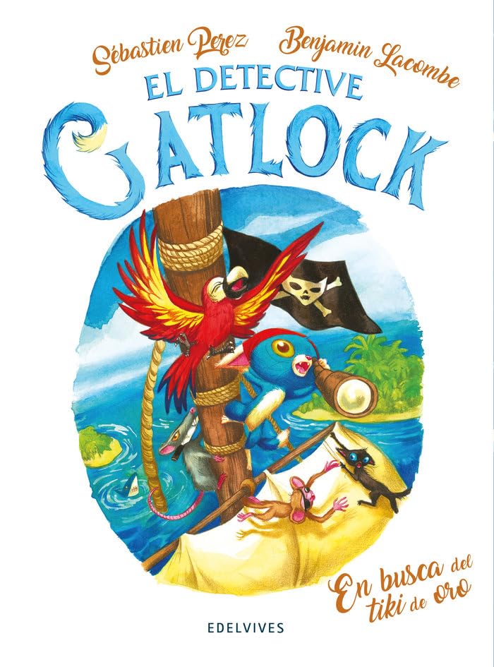 Gatlock 5: En busca del tiki de oro (El detective Gatlock, Band 5) Non-fiction