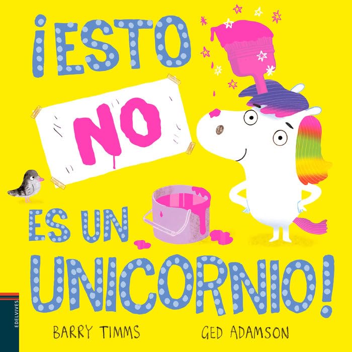 ¡Esto NO es un unicornio! (Álbumes ilustrados) Non-fiction