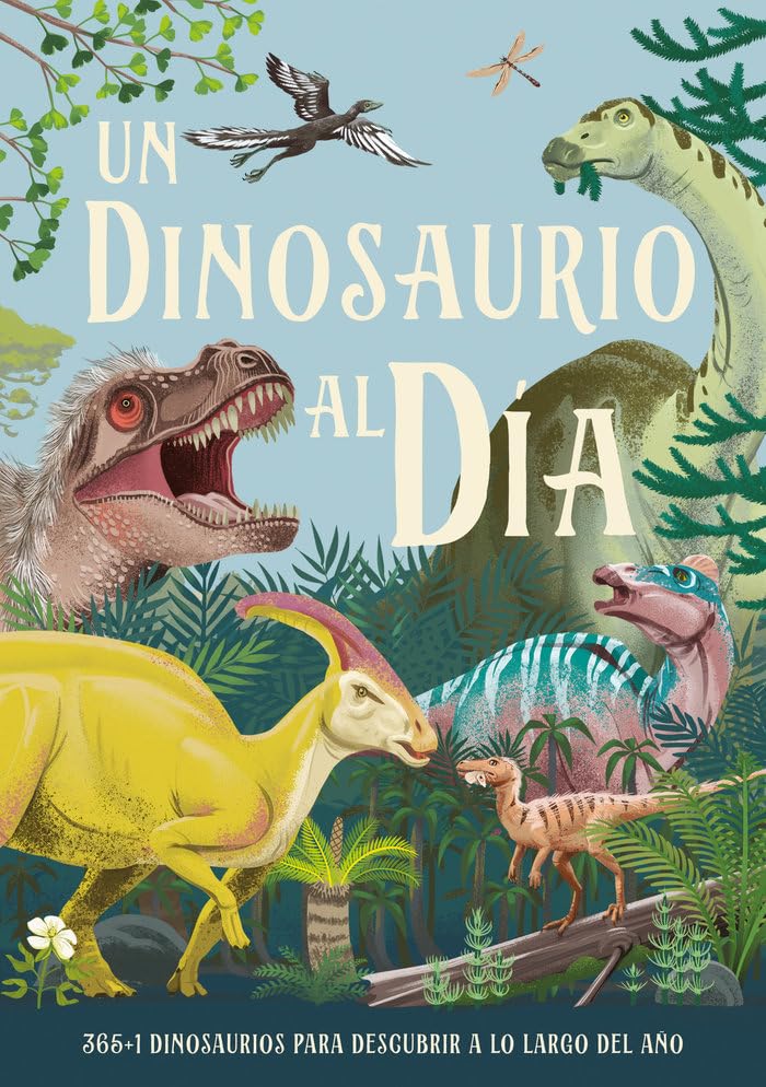 A Dinosaur A Day (IDEAKA) Non-fiction