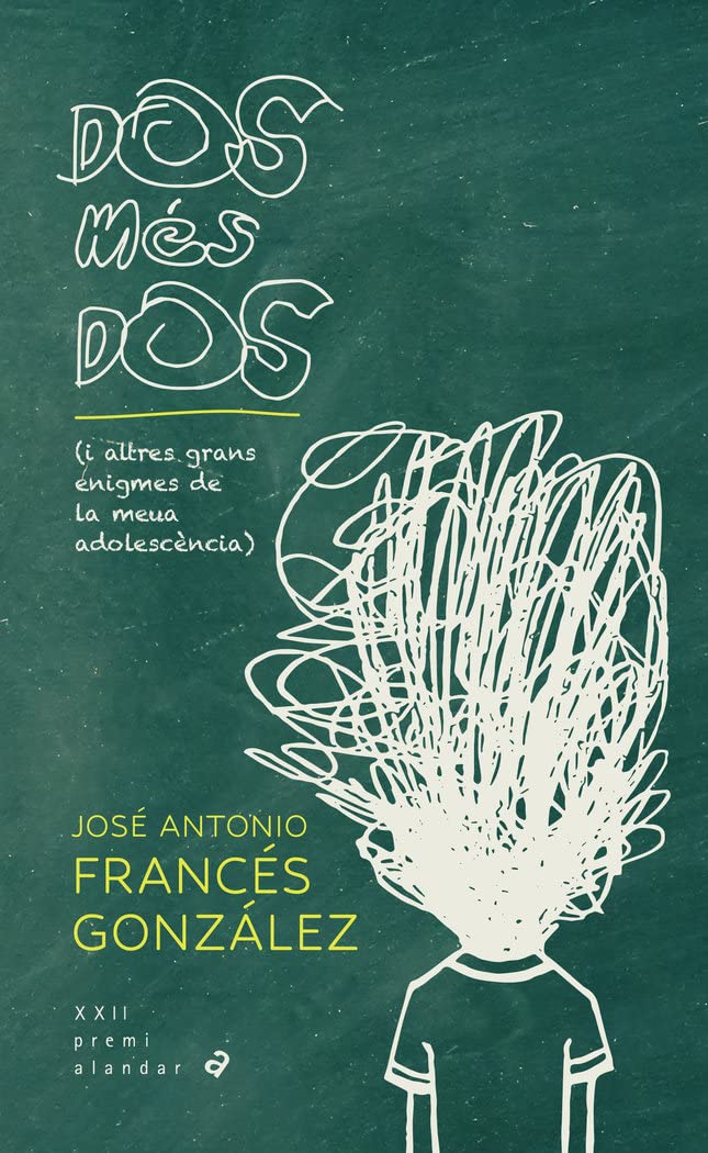 Dos més dos (i altres grans enigmes de la meua adolescència) book