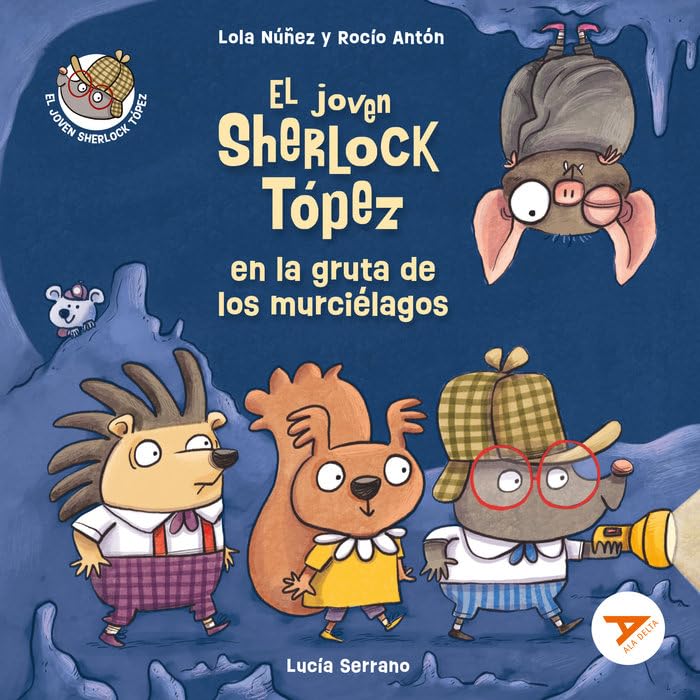El joven Sherlock Tópez en la gruta de los murciélagos (Ala Delta - Serie Naranja, Band 6) Leisure & Fun