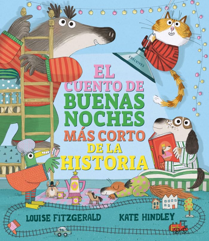 El cuento de buenas noches más corto de la historia (Álbumes ilustrados) Non-fiction