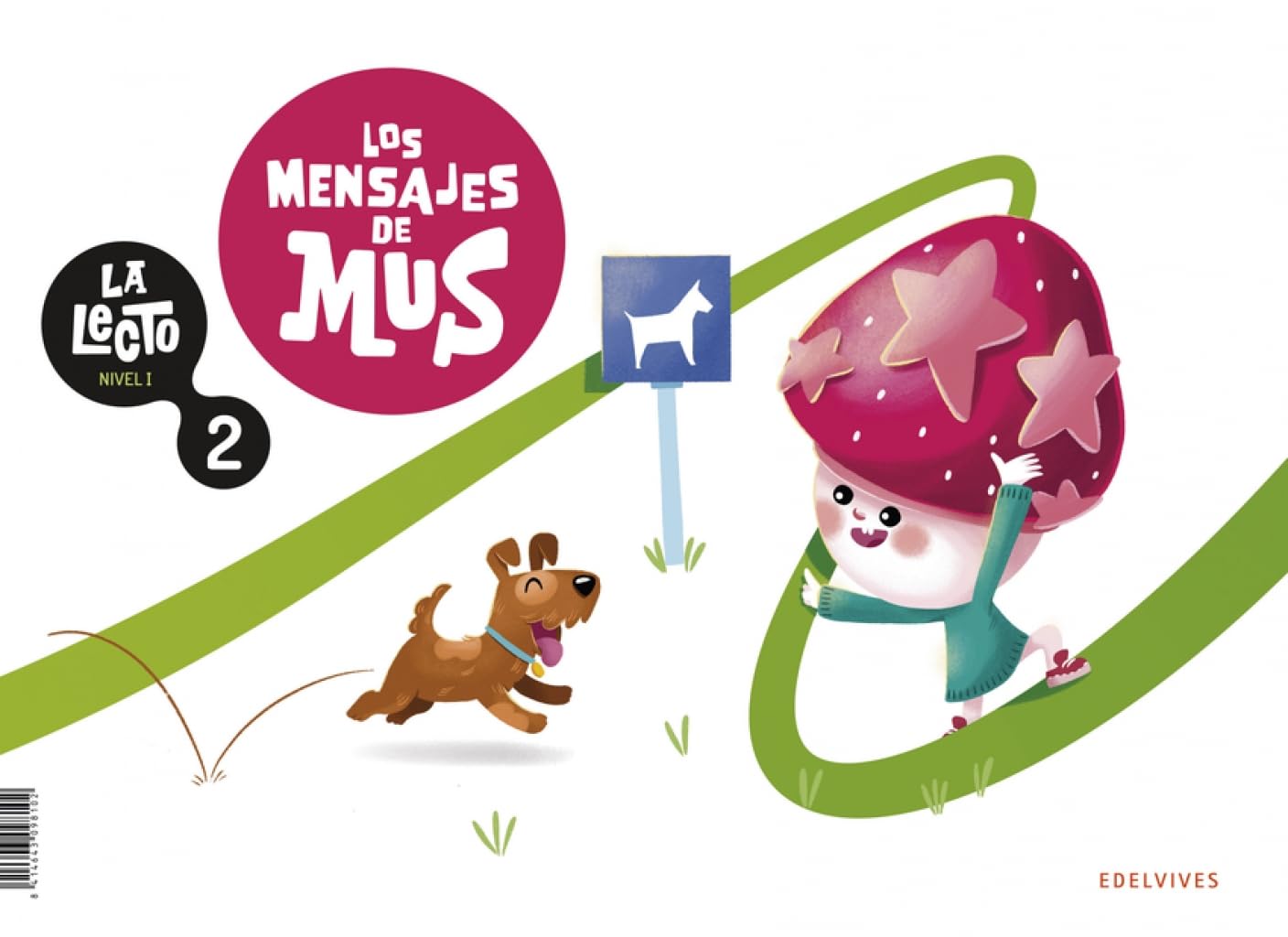 La Lecto - Nivel I: Los mensajes de Mus. Cuaderno 2 Reading Aloud & Learning to Read