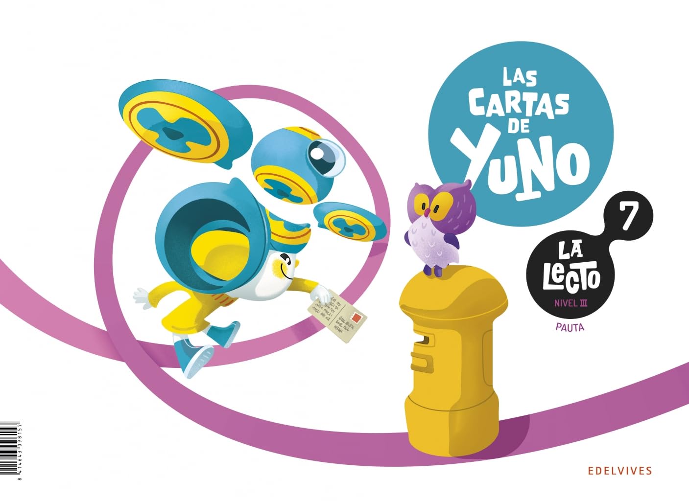 La Lecto - Nivel III: Las cartas de Yuno. Cuaderno 7 Reading Aloud & Learning to Read