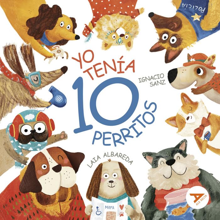 Yo tenía diez perritos (Ala Delta - Serie Naranja, Band 8) Non-fiction