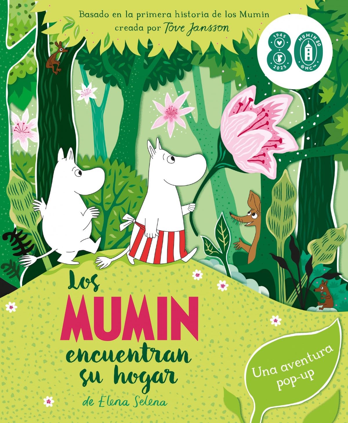 Los Mumin encuentran su hogar: Basado en la primera historia de los Mumin creada por Tove Jansson book